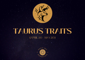 The Personality Of A Taurus | Taurus Traits